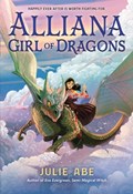 Alliana, Girl of Dragons | Julie Abe | 