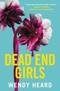 Dead End Girls | Wendy Heard | 