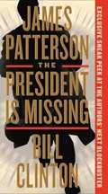 PRESIDENT IS MISSING -LP | James Patterson ;  Bill Clinton | 