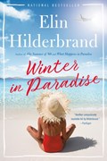 Winter in Paradise | Elin Hilderbrand | 