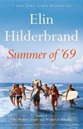 Summer of '69 | Elin Hilderbrand | 