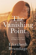 The Vanishing Point | Elizabeth Brundage | 