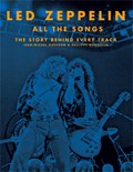 Led Zeppelin All the Songs | Jean-Michel Guesdon ; Philippe Margotin | 