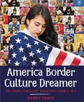 America Border Culture Dreamer | Wendy Ewald | 