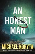 An Honest Man | Michael Koryta | 