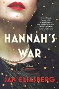 Hannah's War | Jan Eliasberg | 