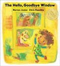 The Hello, Goodbye Window (Caldecott Medal Winner) | Norton Juster | 