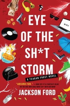 EYE OF THE SH-T STORM