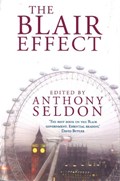 The Blair Effect | Anthony Seldon | 