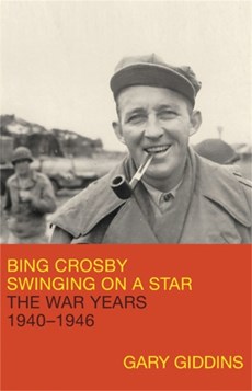 Bing Crosby: Swinging on a Star