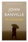 The Untouchable | John Banville | 