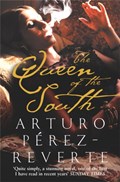 The Queen of the South | Arturo Perez-Reverte | 
