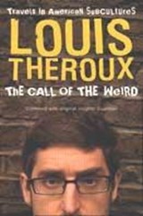 Call of the weird | Louis Theroux | 9780330435703