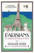 Parisians | Graham Robb | 