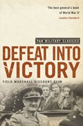 Defeat Into Victory | William Slim | 