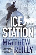 Ice Station | Matthew Reilly | 