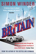 The Man Who Saved Britain | Simon Winder | 