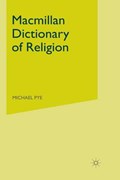 MacMillan Dictionary of Religion | Michael Pye | 