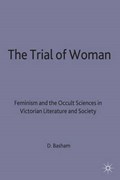 The Trial of Woman | D. Basham | 