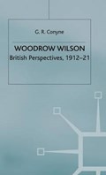 Woodrow Wilson | G.R. Conyne | 