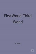 First World, Third World | W. Ryrie | 