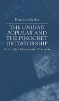 The Unidad Popular and the Pinochet Dictatorship | P. Meller | 