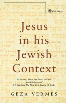 Jesus and His Jewish Context