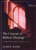 Concept of Biblical Theology | James Barr | 