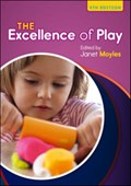 The Excellence of Play | Janet Moyles | 