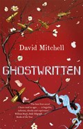 Ghostwritten | David Mitchell | 