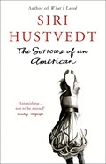 The Sorrows of an American | Siri Hustvedt | 