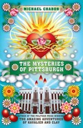 The Mysteries of Pittsburgh | Michael Chabon | 