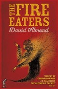 The Fire Eaters | David Almond | 