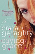 Saving Grace | Ciara Geraghty | 