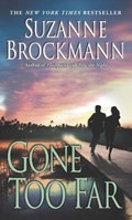 Gone Too Far | Suzanne Brockmann | 
