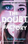 The Doubt Factory | Paolo Bacigalupi | 