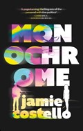 Monochrome | Jamie Costello | 