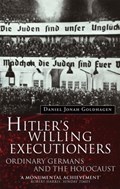 Hitler's Willing Executioners | Daniel Goldhagen | 