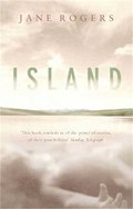 Island | Jane Rogers | 