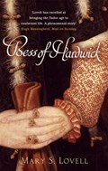 Bess Of Hardwick | Mary S. Lovell | 