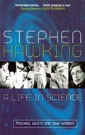 Stephen Hawking | Gribbin, John ; White, Michael | 