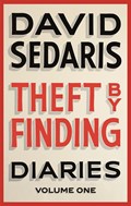 Theft by Finding | SEDARIS, David | 