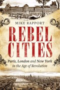 Rebel Cities | x Mike Rapport | 
