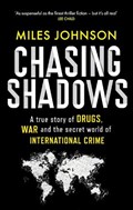 Chasing Shadows | Miles Johnson | 