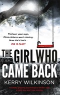 The Girl Who Came Back | Kerry Wilkinson | 