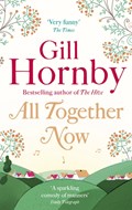 All Together Now | Gill Hornby | 