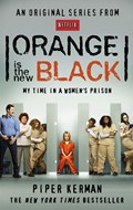 Orange Is the New Black | Piper Kerman | 