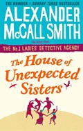 The House of Unexpected Sisters | Alexander McCall Smith | 