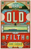 Old Filth (50th Anniversary Edition) | Jane Gardam | 
