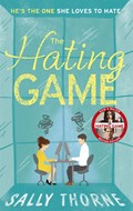 The Hating Game | THORNE, Sally | 